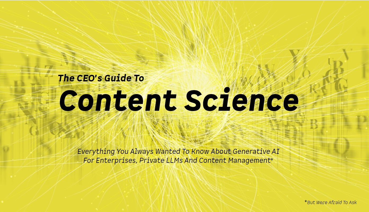 The CEO’s Guide To Content Science